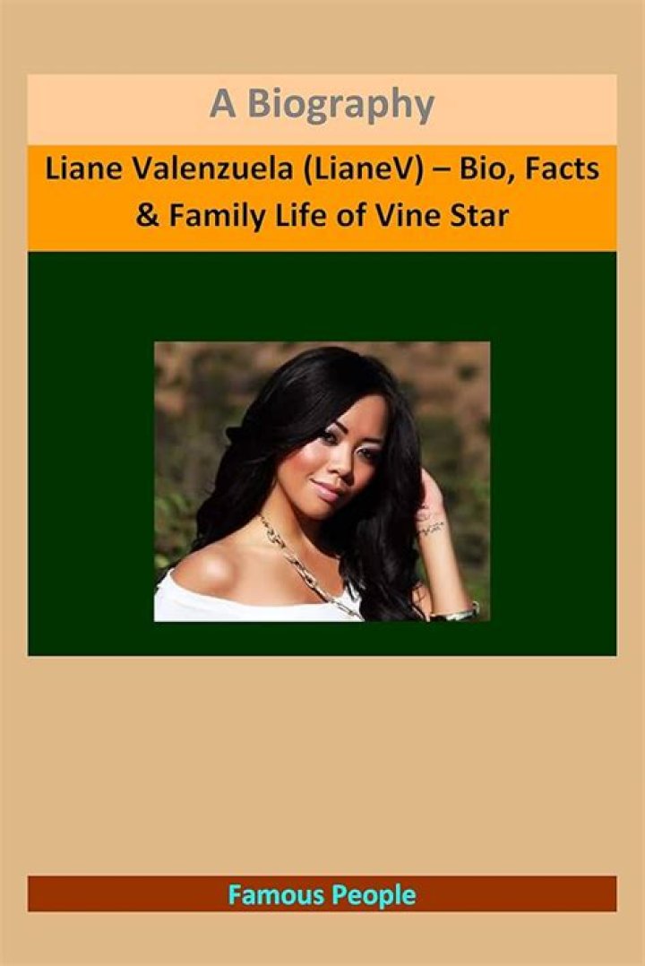 Liane Valenzuela (LianeV) – Bio, Facts & Family Life of Vine Star